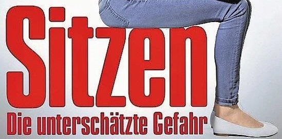 “Sitzen” ist das neue “Rauchen“